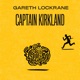 Captain Kirkland feat Ross Stanley Trevor Mires Sam Mayne Ian Thomas Single