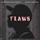 Flaws Single