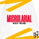 Microlabial Single