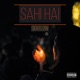 Sahi Hai Single