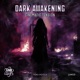 Dark Awakening Cinematic Tension