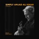 Simply Amjad Ali Khan Vol 02