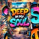 Deep In My Soul Single