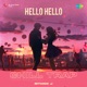 Hello Hello Chill Trap Single