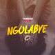 Ngolabye Single
