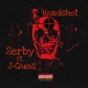 HeadShot feat J Ques Single