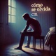 Como se olvida feat Carlos Sanchez Single