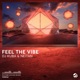 Feel the Vibe Single