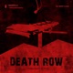 Death Row feat Northsidebenji Single