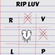 RIP LUV Single