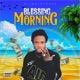 Blessing morning Single