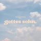 Gottes Sohn Single