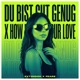 Du Bist Gut Genug x How Deep Is Your Love Tiktok Version Single