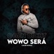 Ogen Dicht Wowo Será Single