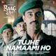 Tujhe Namaami Ho From Raag Desh Single