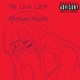 No Love Lost Single