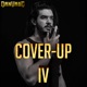 Cover Up Vol IV
