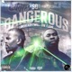 So Dangerous feat DW Flame Single