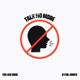 Talk No More feat Kydd Jones Single