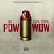 Pow Wow Single