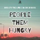 People Them Hungry Single
