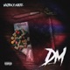 DM feat KaeFe Single