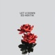 Let U Down feat Addie Nicole Single