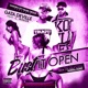 Bust It Open feat C Minor Single DJ Konvict Chopped N Screwed Single