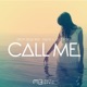 Call Me feat David S Single