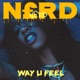 WAY U FEEL Single