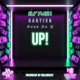 Up feat Cartièr Duke da G Single
