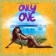 Only One feat Deo Cruger Single