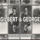 Suite for Gilbert George The Complete Suite