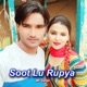 Soot Lu Rupya Single