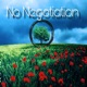 No Negotiation feat Medicine Man Single