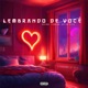 Lembrando de você Single
