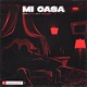 Mi Casa feat Ronex Trauma Lox Single