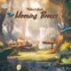 Morning Breeze Single