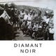 Diamant noir Deluxe Edition