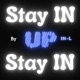 Stay In Up feat Rich Single