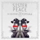 Sisterpeace Live Single