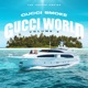 Gucci World Vol 2