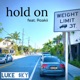 hold on feat Roakii Single