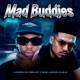 Mad Buddies Single
