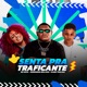 Senta pra Tráficante Single