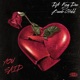 You Said feat DA King Dee Bando Glokk Single