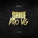 Salve Pro VG Single