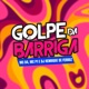 Golpe da Barriga Single