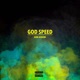 God Speed Single