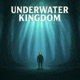 Underwater Kingdom Single